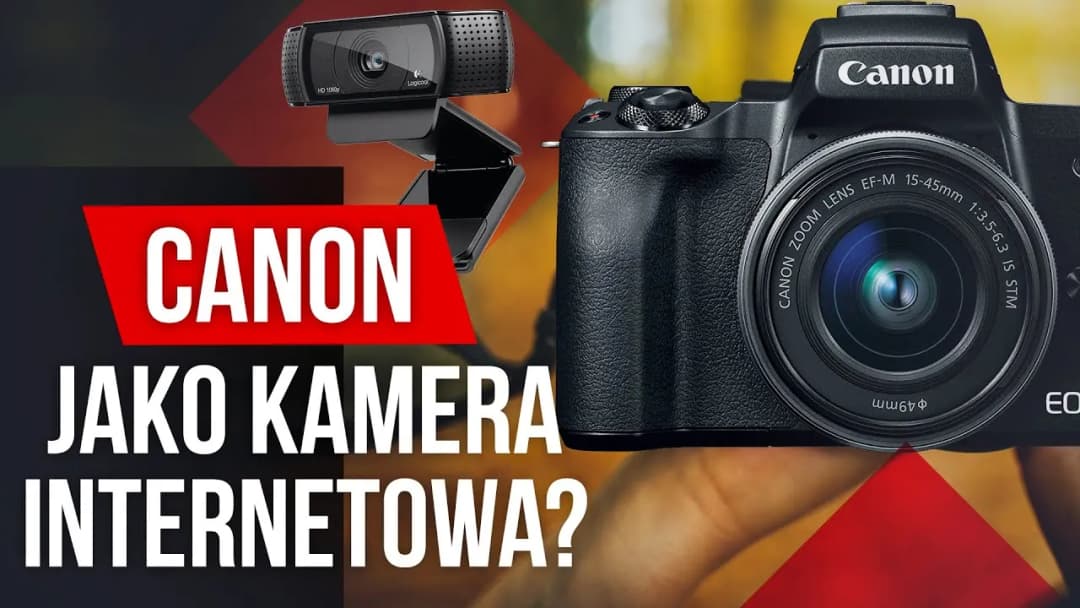 Jak podłączyć aparat do komputera jako kamerę i uzyskać doskonałą jakość obrazu