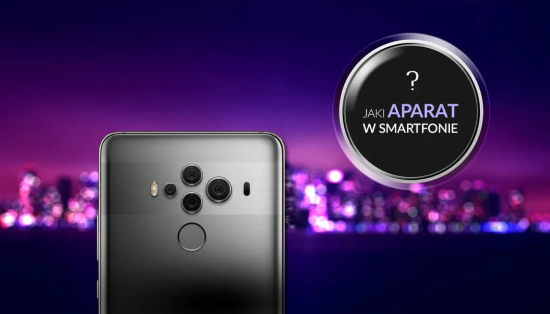 Jaki aparat w telefonie wybrać? Porównanie najlepszych modeli i praktyczne porady